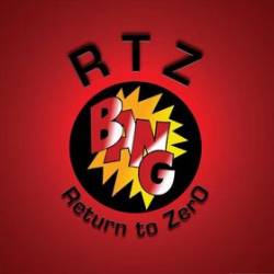 Bang (USA) : RTZ - Return to Zero